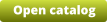 Open catalog